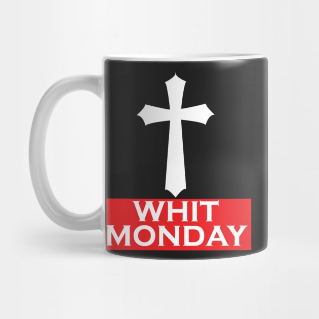 Whit Monday by TeesandDesign